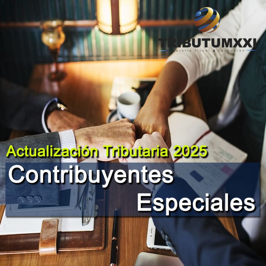 Actualización Tributaria para Contribuyentes Especiales