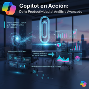 Copilot en Acción:  De la Productividad al Análisis Avanzado